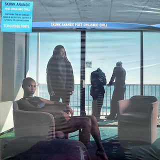 Skunk Anansie- Post Orgasmic Chill - Turquoise Colored Vinyl
