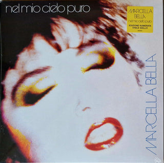 Marcella Bella- Nel Mio Cielo Puro - Limited Yellow Colored Vinyl