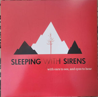 Sleeping with Sirens- With Ears To See And Eyes To Hear