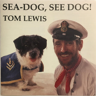 Tom Lewis (A&R)- Sea Dog See Dog