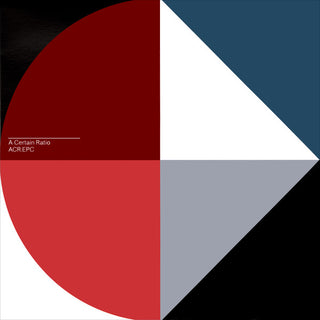 A Certain Ratio- ACR:EPC