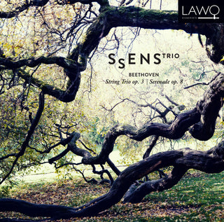 Beethoven / Ssens Trio- String Trio 3 & Serenade 8