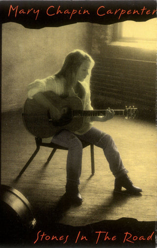 Mary Chapin Carpenter- Stones In The Road
