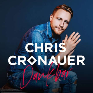 Chris Cronauer- Dankbar (Ger)