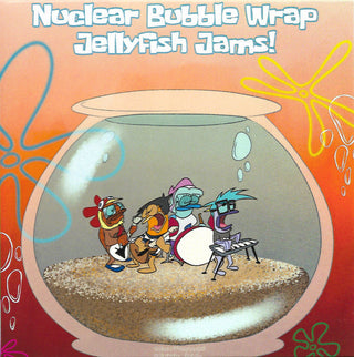 Nuclear Bubble Wrap- Jellyfish Jams (Spongebob) [Indie Exclusive]