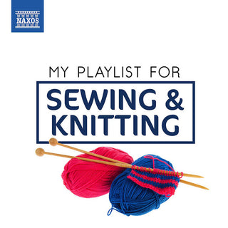 My Playlist For Sewing & Knitting / Various- My Playlist for Sewing & Knitting