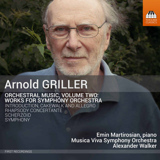 Griller / Musica Viva Symphony Orchestra- Orchestral Music 2