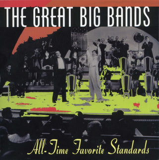 Various- The Great Big Band All Time Favorite Standards