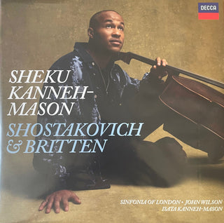 Sheku Kanneh-Mason- Shostakovich: Cello Concerto No. 2; Britten: Cello