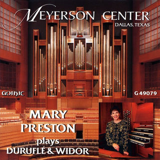 Mary Preston- Plays Durufle & Widor: Organ Recital