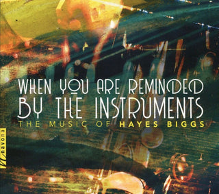 Biggs / Nazro / Mcgonagil- When You Are Reminded By the Instruments