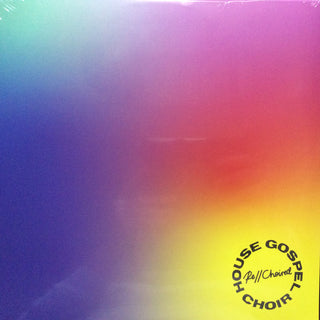 House Gospel Choir- Re//Choired