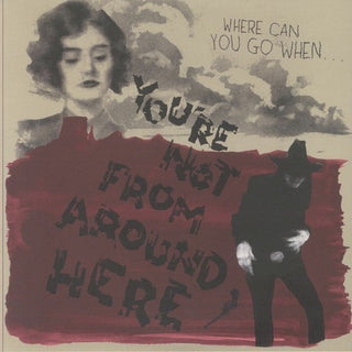 Various Artists- You're Not From Around Here (Various Artists)