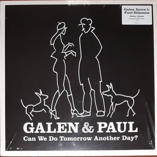 Can We Do Tomorrow Another Day- Galen & Paul - Pink Colored Vinyl