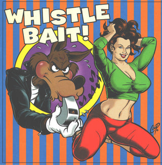Various- Whistle Bait!
