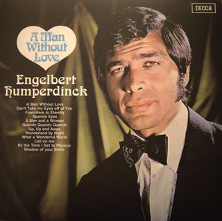 Engelbert Humperdinck- A Man Without Love
