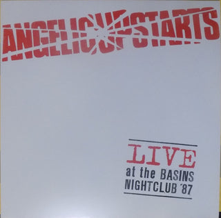 Angelic Upstarts- Live At The Basins Nightclub '87
