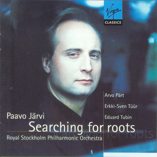Arvo/Tuur. Erkki-Sven/Tubin, Eduard Part- Searching for Roots/Sym 1/Sym