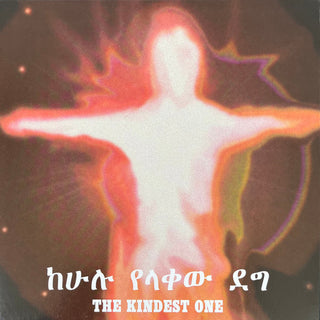 Jorga Mesfin- Kindest One (Ita)