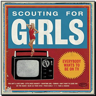 Scouting For Girls- Everybody Wants To Be On Tv