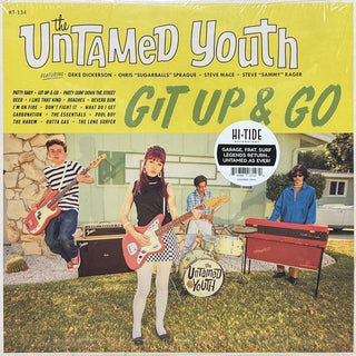 The Untamed Youth- Git Up And Go