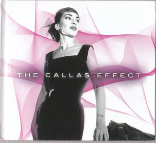 Maria Callas- Callas Effect: Experience Edition