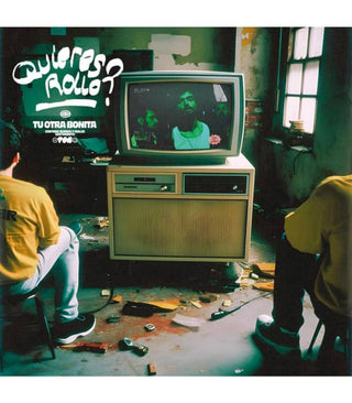 Tu Otra Bonita- Quieres Rollo