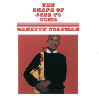 Ornette Coleman- Shape Of Jazz To Come - Transparent Red Colored Vinyl