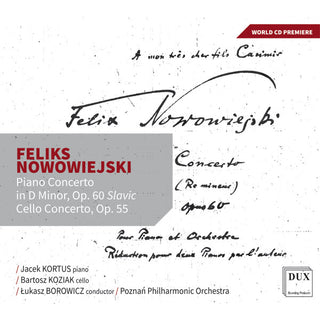 Nowowiejski / Kortus / Koziak- Piano Concerto In D Minor