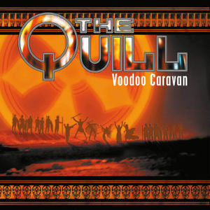 Quill- Voodoo Caravan