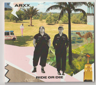 ARXX- Ride Or Die