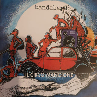 Bandabardo- Il Circo Mangione (Ita)