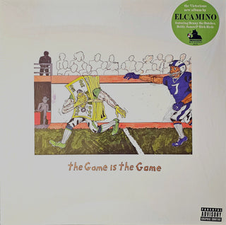 Elcamino & Real Bad Man- Game Is The Game