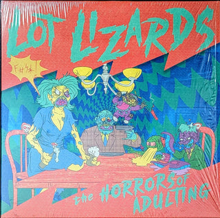 Lot Lizards- Horrors Of Adulting