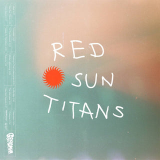 Gengahr- Red Sun Titans (Indie Exclusive Vinyl)