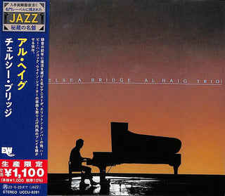 Al Haig- Chelsea Bridge (Japanese Reissue)