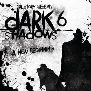 Al Storm- Dark Shadows 6: A New Beginning (Aus)