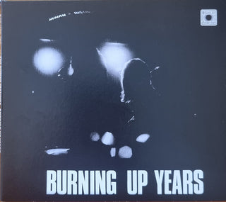 Human Instinct- Burning Up Years (Aus)