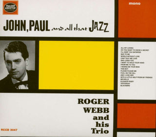 Roger & His Trio Webb- John Paul & All That Jazz (CD) (PREORDER)