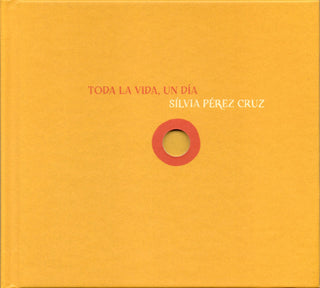 Silvia Cruz  Perez- Toda La Vida Un Dia (Spa)