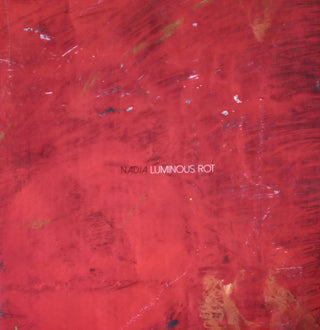 Nadja- Luminous Rot