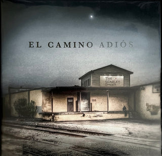 Scarlet Goodbye- El Camino Adios (Indie Exclusive Vinyl)