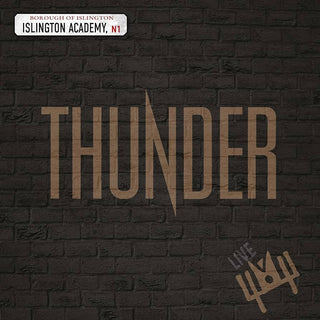 Thunder- Live At Islington Academy