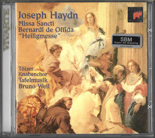 Haydn / Weil / Tafelmusik- Missa St. Bernardi De Offida