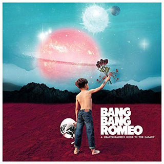 Bang Bang Romeo- A Heartbreaker's Guide To The Galaxy
