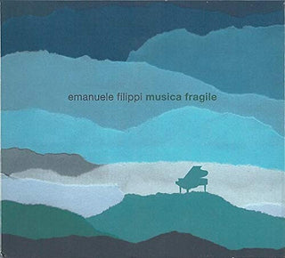 Emanuele Filippi- Musica Fragile