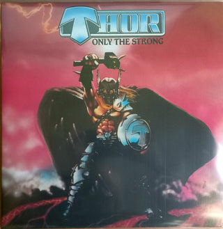 Thor- Only The Strong (Uk)