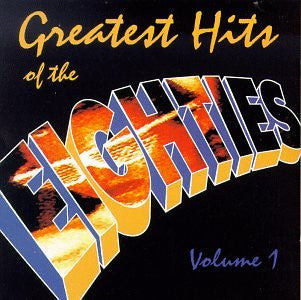 Various- Greatest Hits Of The Eighties (Volume 2)