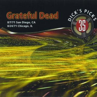 Grateful Dead- Dick's Picks 35: 8/7/71 San Diego, CA/ 8/24/71 Chicago, IL
