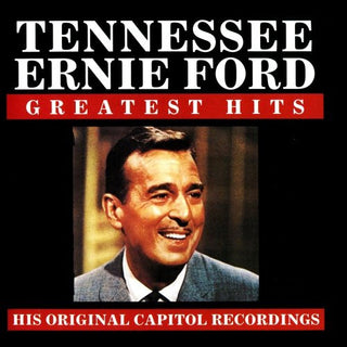Tennessee Ernie Ford- Greatest Hits